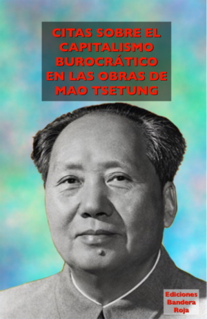 El-capitalismo-burocratico-en-las-obras-de-Mao