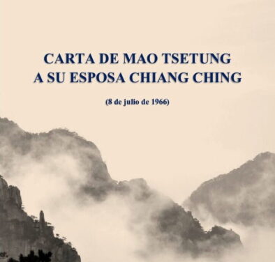 CARTA DEL PDTE MAO TSETUNG A SU ESPOSA CHIANG CHING (1966)