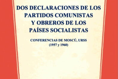 LAS DOS DECLARACIONES DE MOSCÚ (1957-1960)