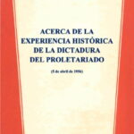 ACERCA DE LA EXPERIENCIA HISTORICA DE LA DICTADURA DEL PROLETARIADO (1956)