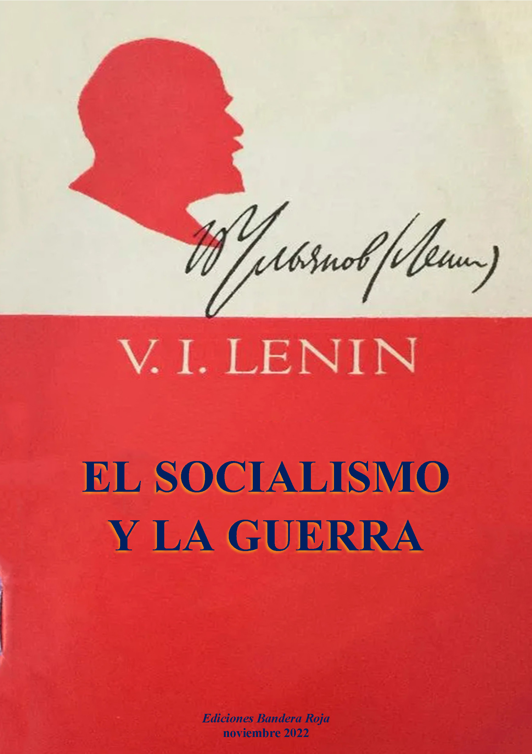 EL SOCIALISMO Y LA GUERRA – LENIN