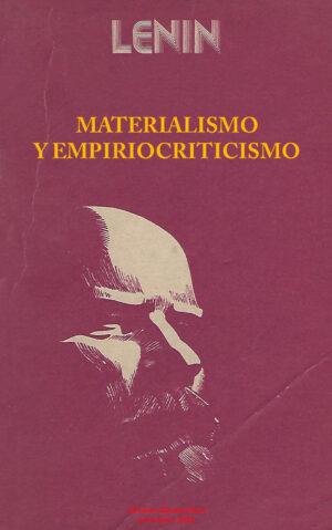 Lenin – Materialismo y empiriocriticismo